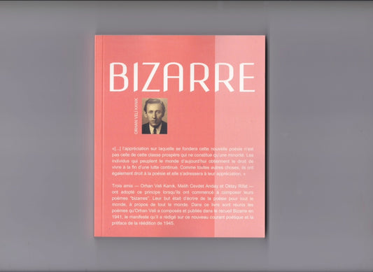 BIZARRE/ GARİP, Orhan Veli